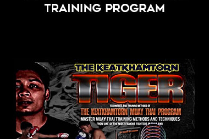 Keatkhamtorn Muay Thai Training Program onnline courses