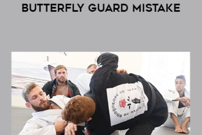 Adam Wardzinski Details The Most Common Butterfly Guard Mistake onnline courses