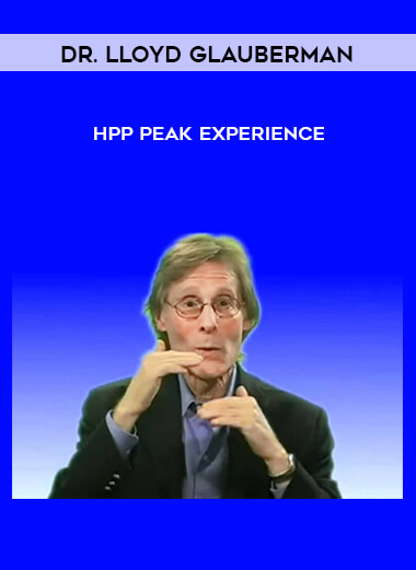 Dr. Lloyd Glauberman - HPP - Peak Experience onnline courses