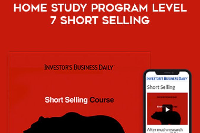 Investor Business Daily IBD Home Study Program Level 7 Short Selling onnline courses