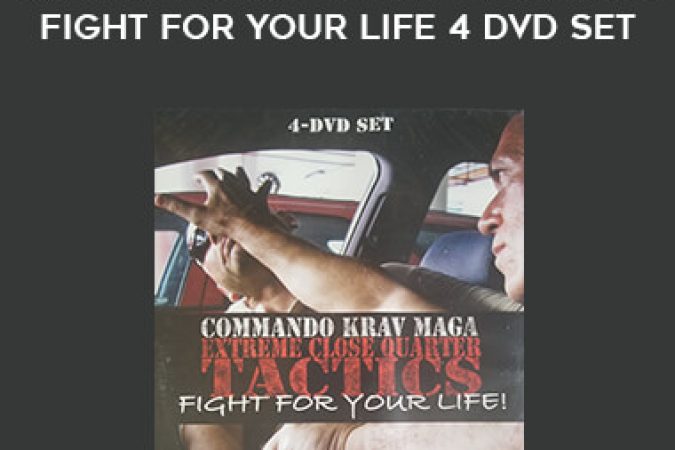 Moni Aizik - Extreme Close Quarter Tactics: Fight for Your Life 4 DVD Set onnline courses