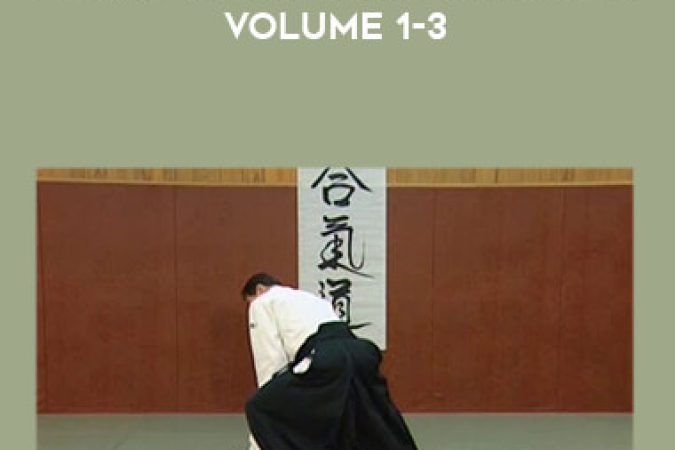 Christian Tissier Aikido Principles and Applications Volume 1-3 onnline courses