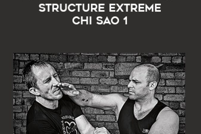 Alan Orr - NHB Wing Chun 03: Body Structure Extreme Chi Sao 1 onnline courses