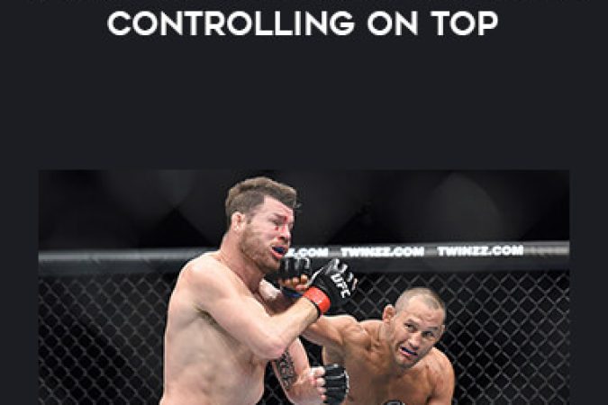 Dan Henderson- Learn to Fight and Win Vol.1: Controlling on top onnline courses