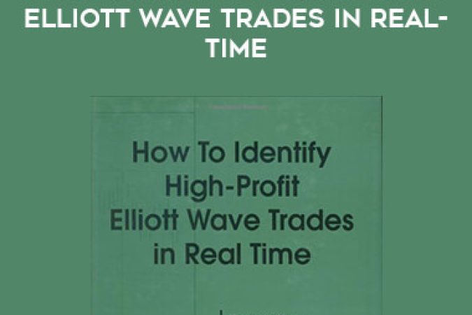 How to Identify High Profit Elliott Wave Trades in Real-Time by Myles Wilson Walker onnline courses