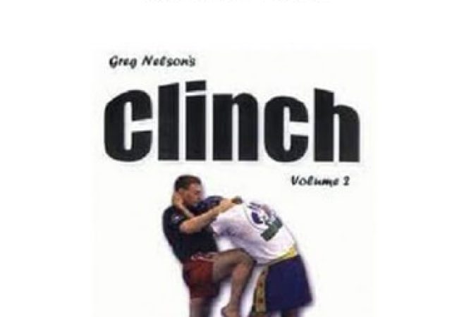 GREG NELSON'S CLINCH Vol.2 onnline courses