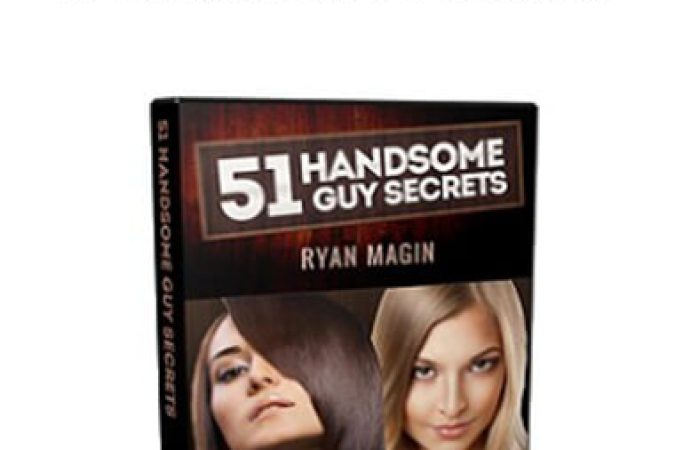 51 Handsome Guy Secrets by Ryan Magin onnline courses