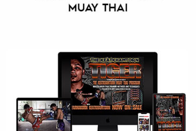 MosEisley - Keatkhamtorn Tiger Muay Thai onnline courses