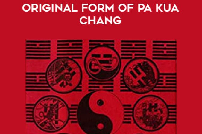 Jerry Alan Johnson - Pa Kua Chang Vol.2 The Original Form of Pa Kua Chang onnline courses