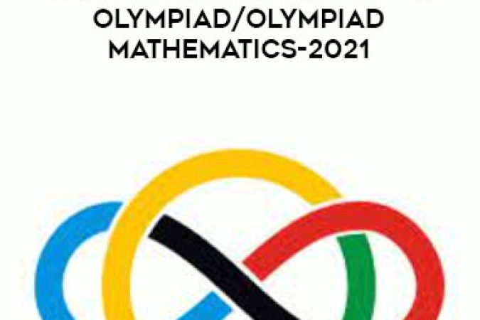 Best International Maths Olympiad/ Olympiad Mathematics-2021 onnline courses