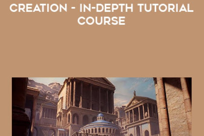 Large Game Environment Creation - In-Depth Tutorial Course onnline courses