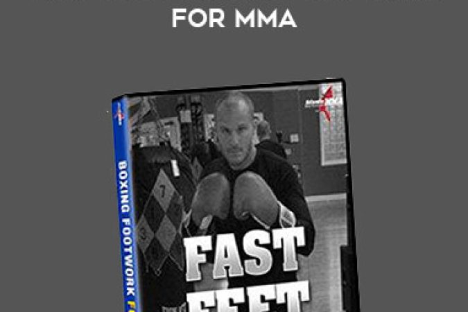 FAST FEET: Boxing Footwork for MMA onnline courses