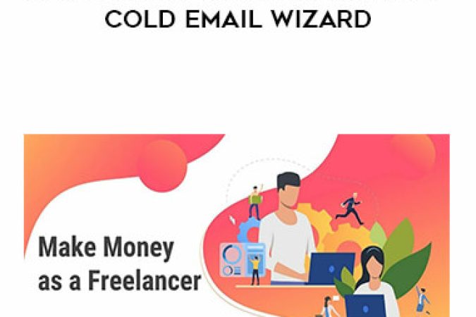 Make Money As A Freelancer - Cold Email Wizard onnline courses