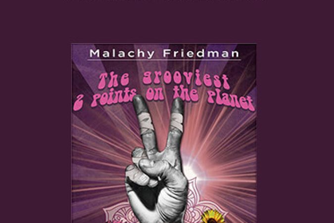 Malachy Friedman - Flower Power DVD onnline courses