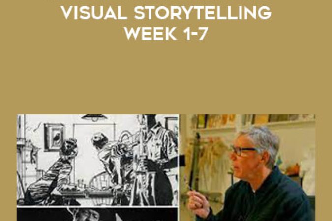 New Masters Academy - Visual Storytelling week 1-7 With Bill Perkins onnline courses