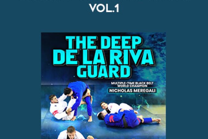 Nicholas Meregali - The Deep De La Riva Guard Vol.1 onnline courses