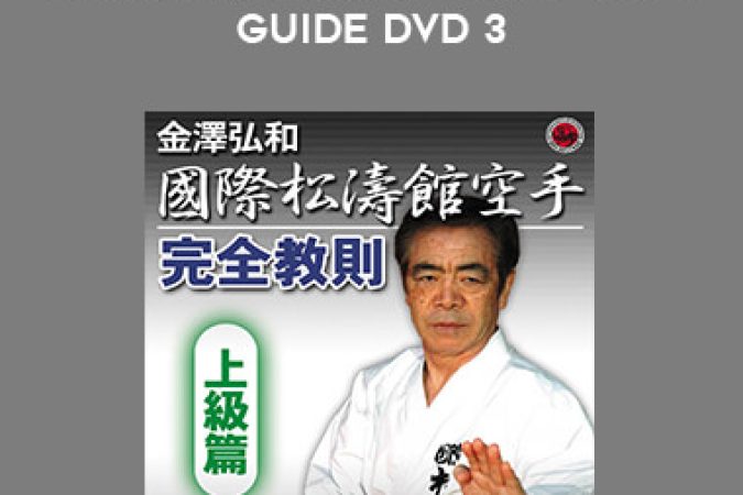 Hirokazu Kanazawa - Shotokan Karate Complete Guide DVD 3 onnline courses