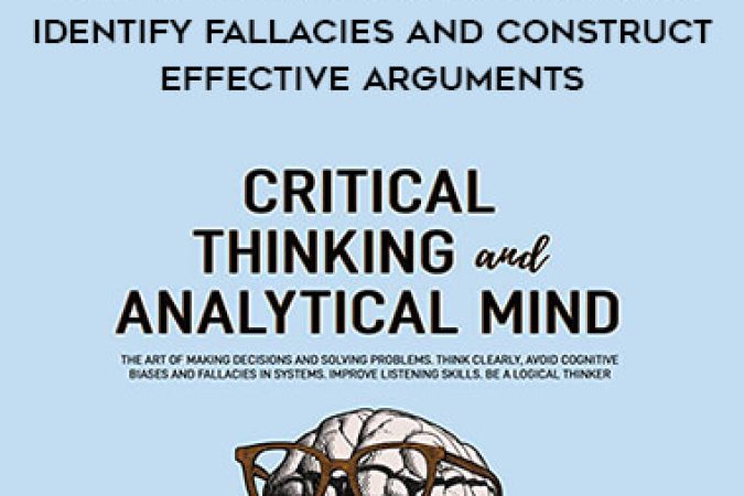 Critical Thinking - How to Think Clearly