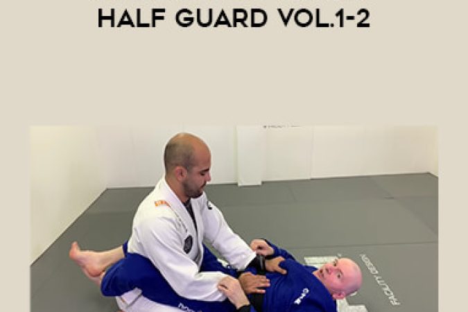 John Danaher - Go Further Faster - Half Guard Vol.1-2 onnline courses