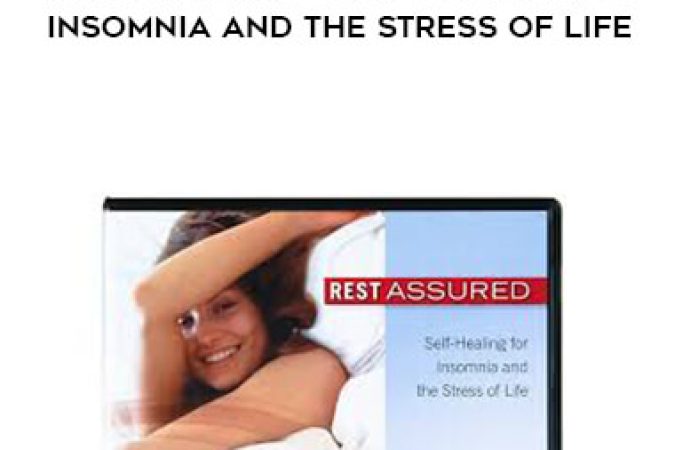 Michael Krugman - Rest Assured - Self-Healing for Insomnia and the Stress of Life onnline courses