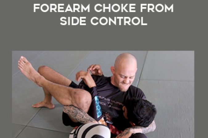 Jeff Glover Technique: Forearm Choke from Side Control onnline courses