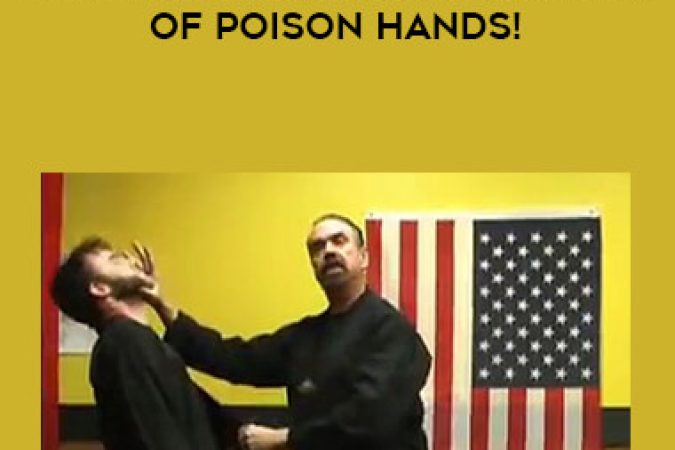 Dr John La Tourrette - The Hidden & Ancient Secrets of Poison Hands! onnline courses