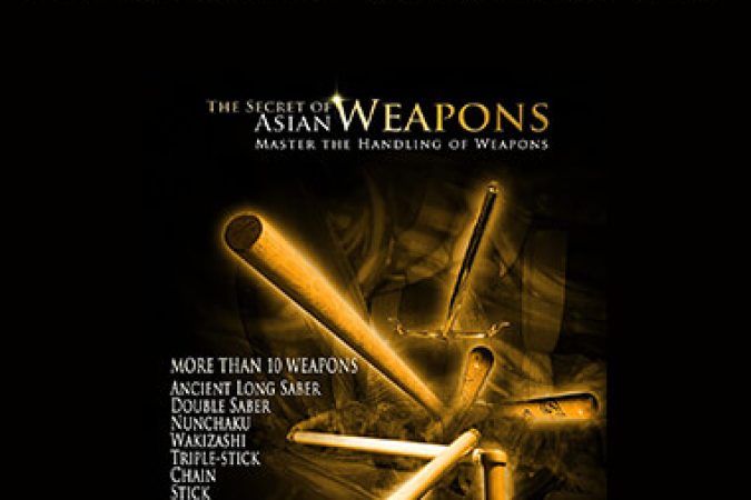 Master Chau Phan Toan - The Secret of Asian Weapons onnline courses