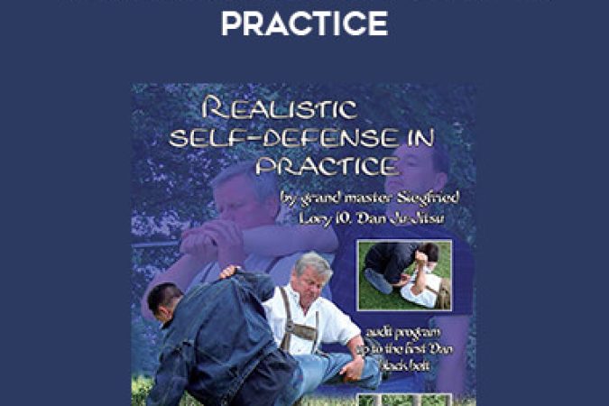 Siegfried Lory - Realistic Self-Defense In Practice onnline courses