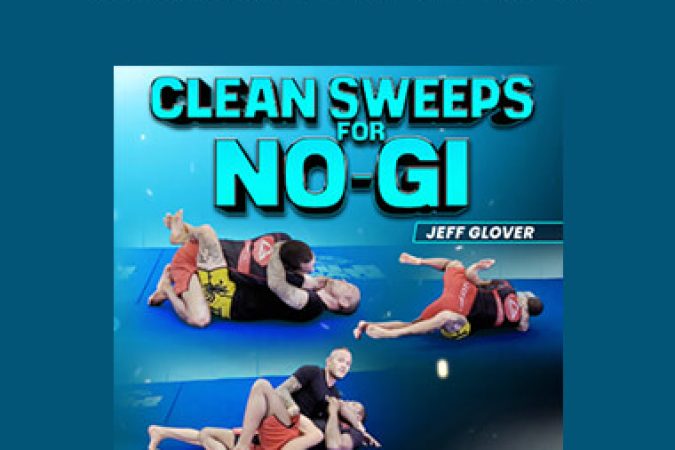 Jeff Glover - Clean Sweeps For No Gi onnline courses