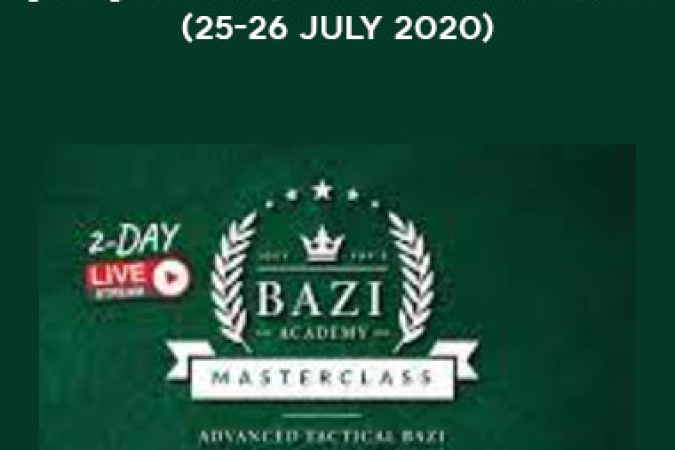 [DVD] BaZi Academy Masterclass (25-26 July 2020) onnline courses