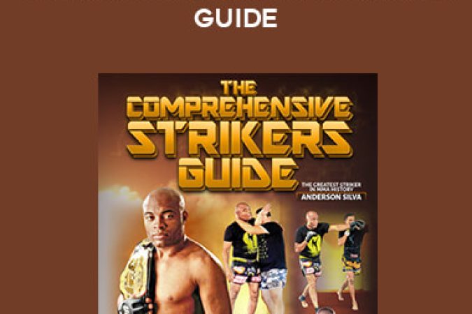 Anderson Silva - The Comprehensive Strikers Guide onnline courses