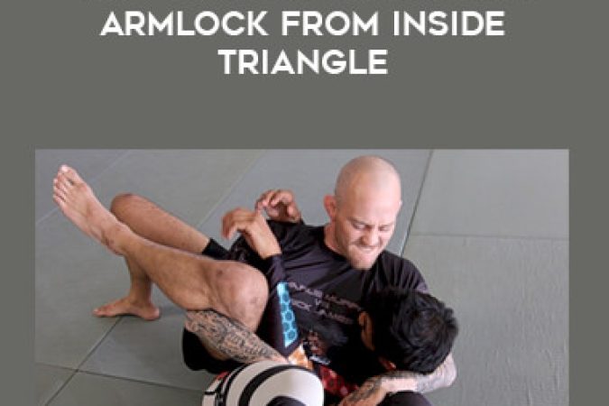 Jeff Glover Technique: Armlock from INSIDE Triangle onnline courses