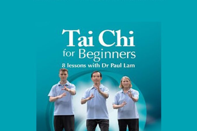 Dr Paul Lam - Tai Chi for beginners onnline courses