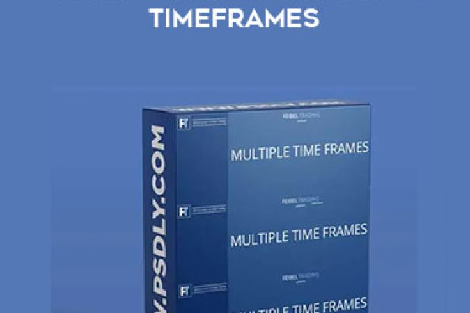 Feibel Trading - Multiple Timeframes onnline courses