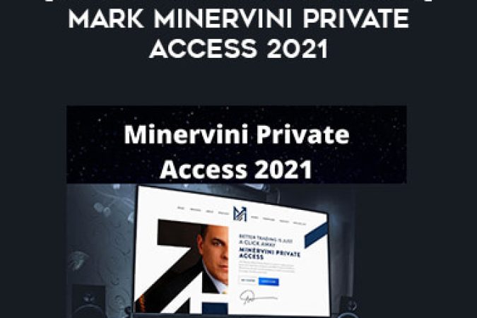 [Latest 2021 Full Course ] Mark Minervini Private Access 2021 onnline courses