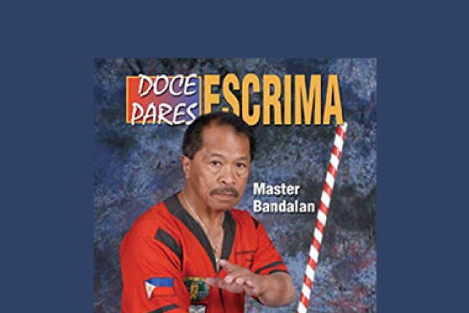 Alfredo Bandalan - DOCE PARES ESCRIMA- Vol. 1 onnline courses