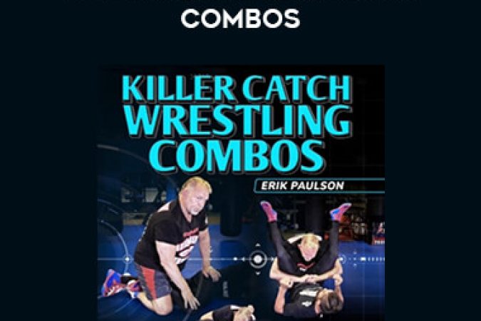 Erik Paulson - Killer Catch Wrestling Combos onnline courses