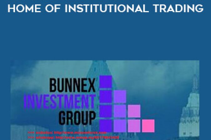 Bunnex Investment Group The Home of Institutional Trading onnline courses