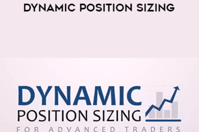 Better System Trader - Dynamic Position Sizing onnline courses