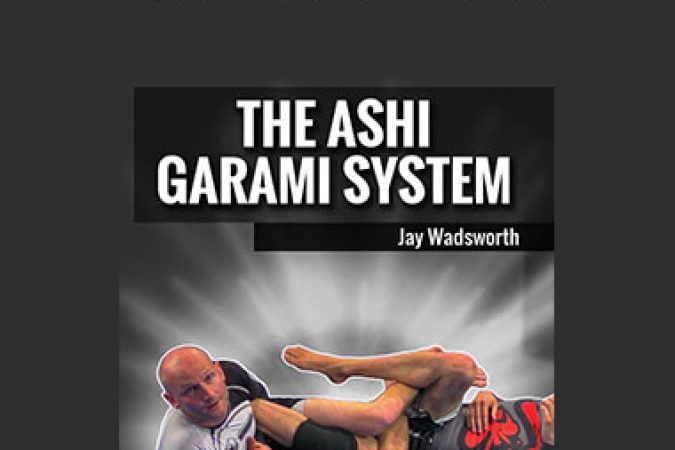 Jay Wadsworth - The Ashi LegLock System onnline courses