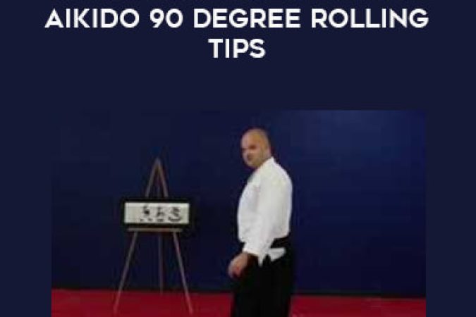 Cliff Derdeyn - Aikido Falling Tips Vol.1 Aikido 90 Degree Rolling Tips onnline courses