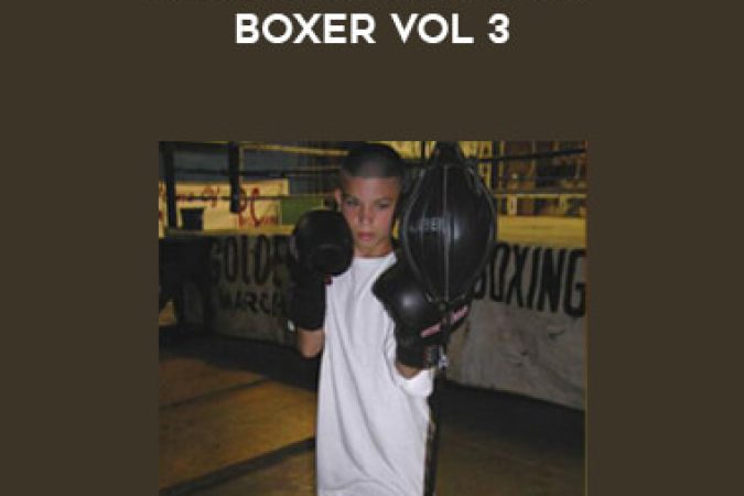 Becoming a Better Boxer Vol 3 with Kenny Weldon onnline courses