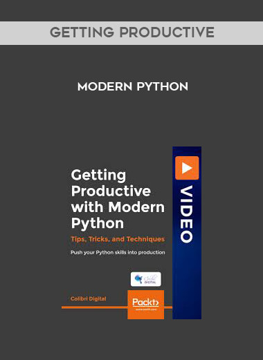 Getting Productive with Modern Python onnline courses