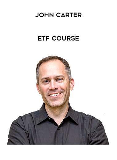 John Carter - ETF Course onnline courses