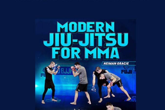 Neiman Gracie - Modern Jiu-Jitsu For MMA onnline courses