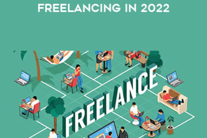 Complete Guide to Freelancing in 2022 onnline courses