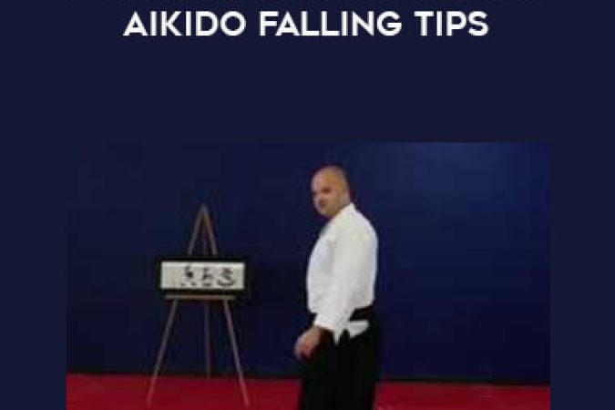 Cliff Derdeyn - Aikido Falling Tips Vol.6 Aikido Falling Tips onnline courses