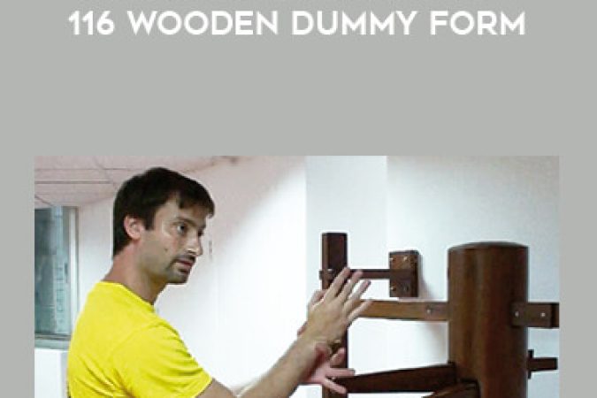 Wing Tsun - Sifu Sergio Iadorola - 116 Wooden Dummy Form onnline courses