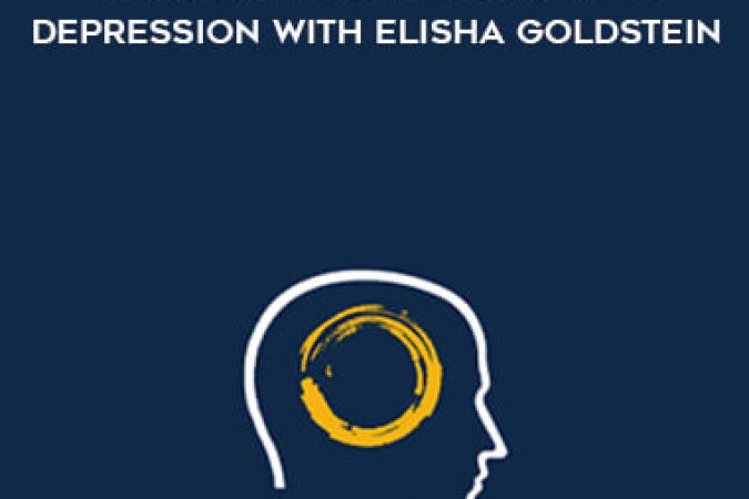 NICABM - Natural Ways to Work with Depression with Elisha Goldstein onnline courses