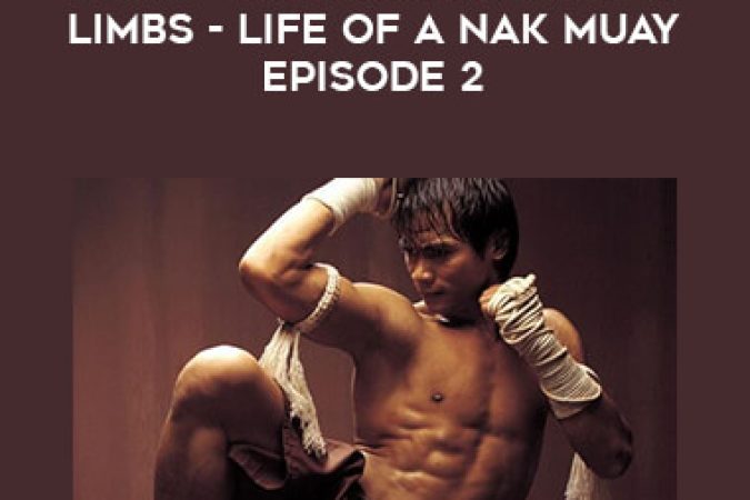 Muay Thai Documentary 8 Limbs - Life Of A Nak Muay Episode 2 onnline courses